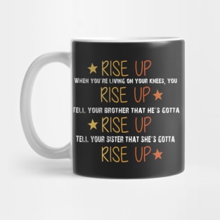 Hamilton Musical Quote. Rise Up. Mug